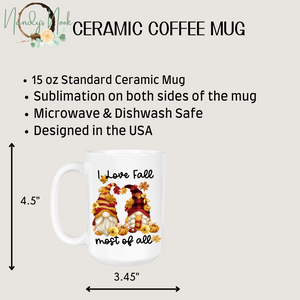 I love Fall Most of All Gnome Mug
