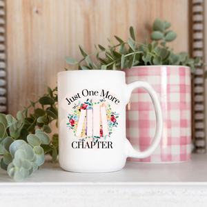 Just One More Chapter Mug